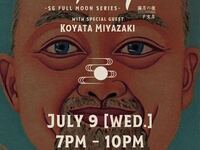 【7/9(水) SG満月 with coyacoya🌕】