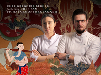 Gourmet Discoveries: Chef Pichaya “Pam” Soontornyanakij and Chef Gregoire Berger (Early-Bird)
