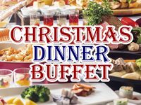 土日・22～25 CHRISTMASディナーブッフェ【幼児4～６歳】