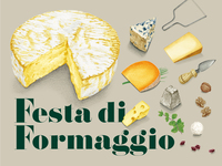 [Cheese] - Festa di Formaggio -