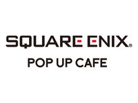 【SQUARE ENIX POP UP CAFE】お席のご予約