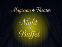 Magician × Theater Night Buffett 2026