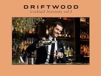 【May 8】 DRIFTWOOD COCKTAIL SESSIONS Vol.3