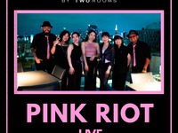 【Live Music : PINK RIOT】お席のみのご予約